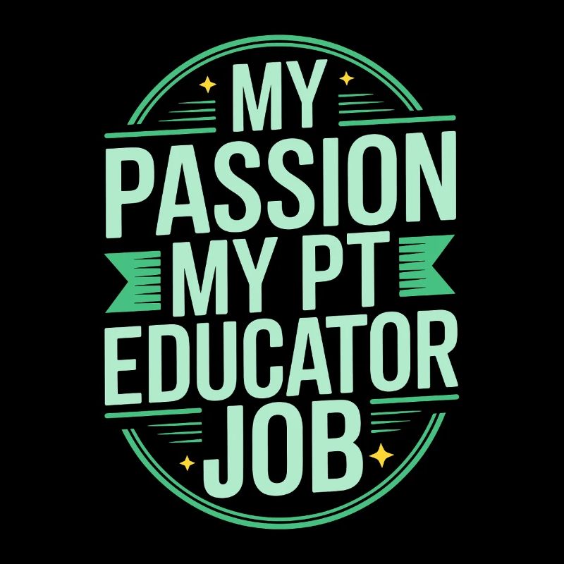 PT Educator My Passion My Movement Specialist