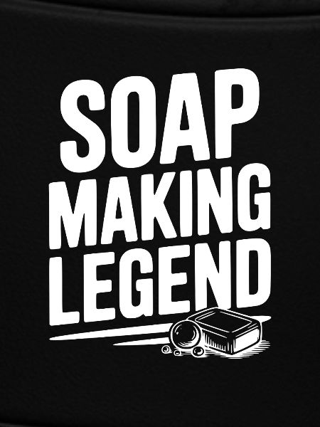 Soap Making Legend