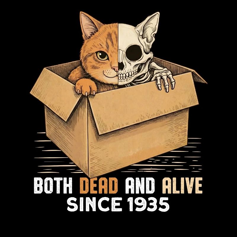 Schrödingers Cat Both Dead And Alive Since 1935