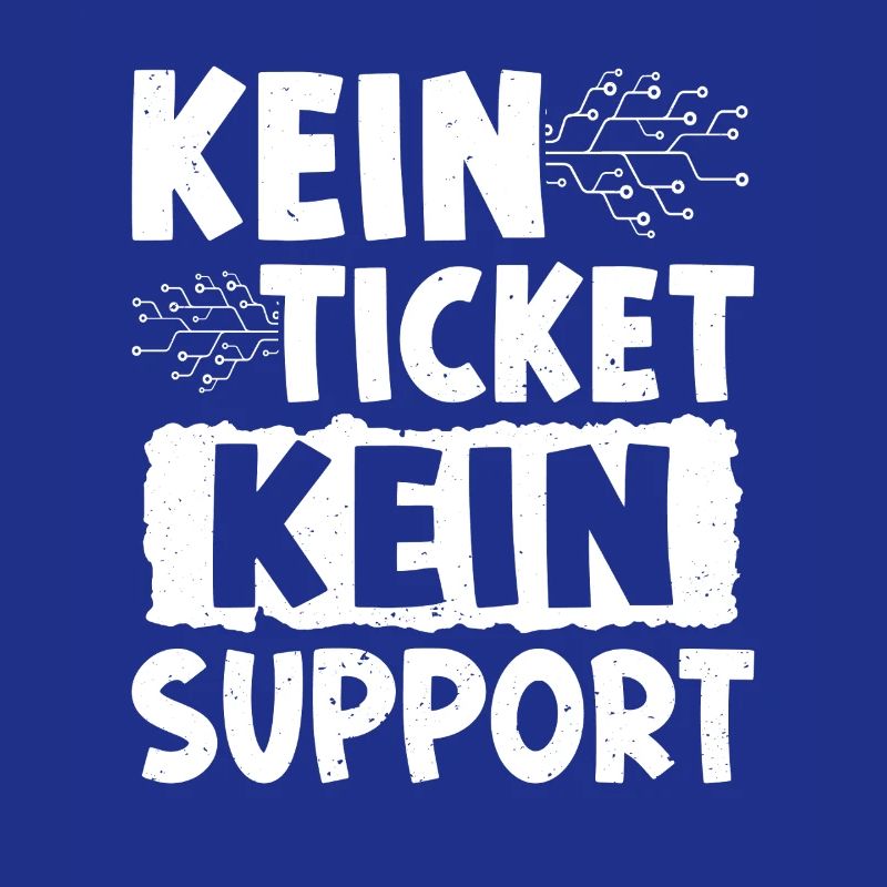 Nerd Computer KEIN TICKET KEIN PROBLEM LUSTIG