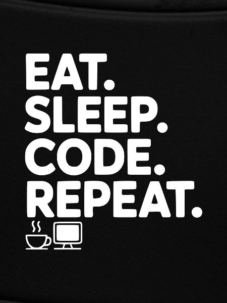 Eat. Sleep. Code. Repeat.