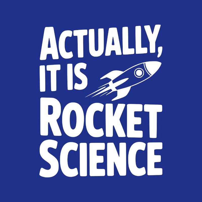 En réalité, c’est de la science spatiale