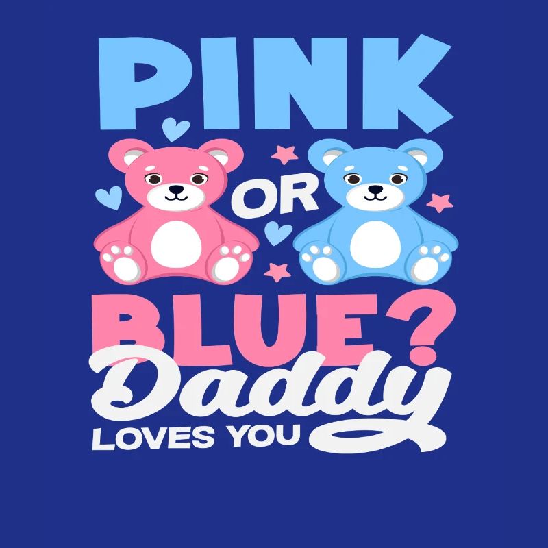 Pink Oder Blau Papa Liebt Dich Bär