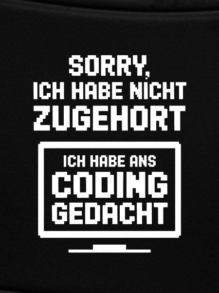 Coding Gedacht Humor Spruch