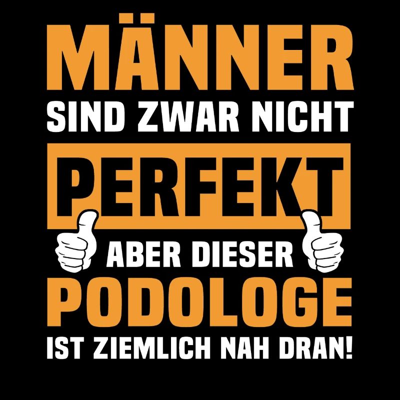 Lustige Podologe Sprüche