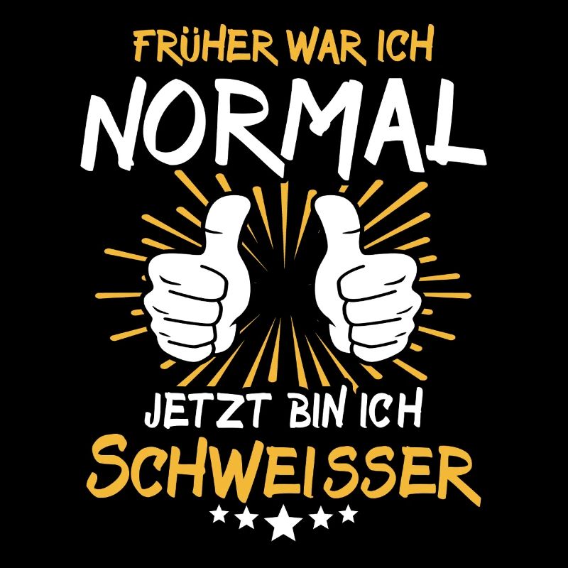 Schweisser Spruch