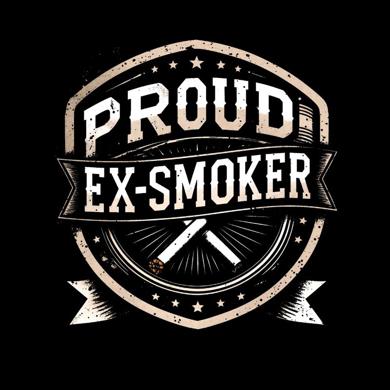 Nichtraucher Ex Raucher Proud Ex Smoker