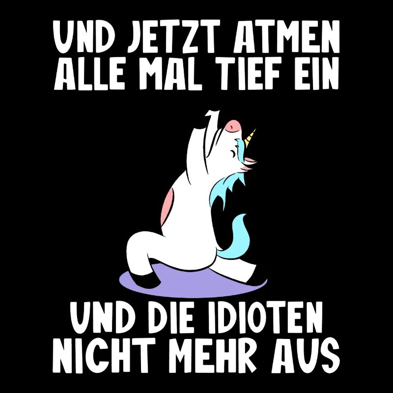 Yoga Einhorn Sarkasmus Lustiger Spruch