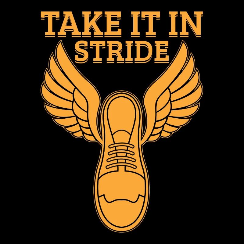 Running Run Take It In Stride Marathon Runner