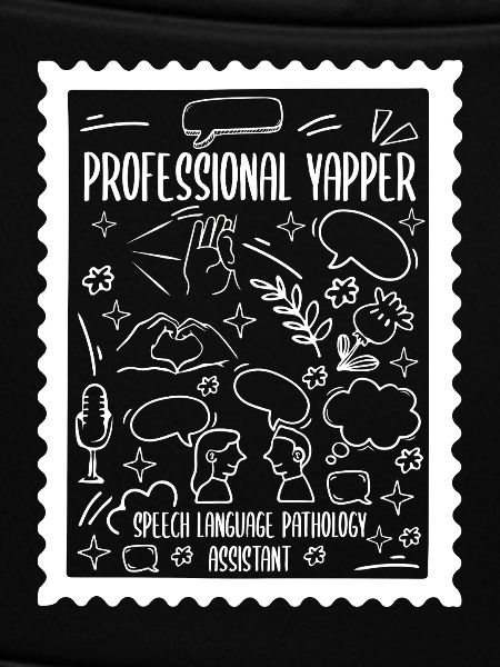Professionelle Yapper Speech Language SLP