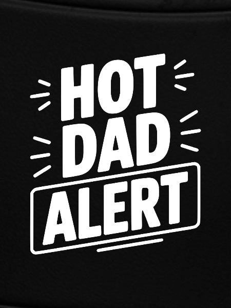 Hot Dad Alert
