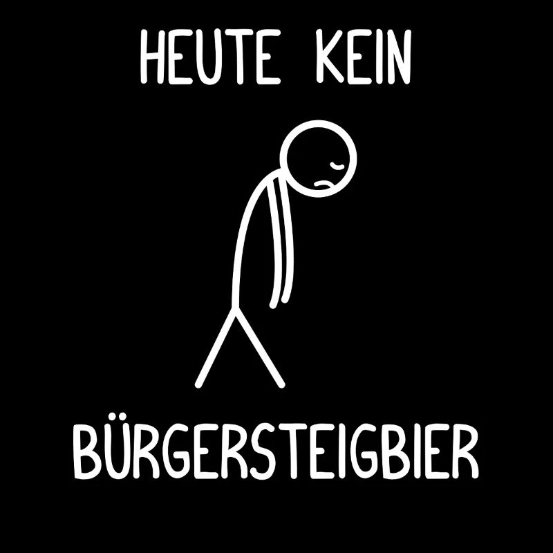 Heute kein Bürgersteigbier Ortskontrollfahrt OKF