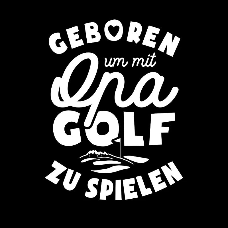 Geboren um mit Opa Golf zu spielen