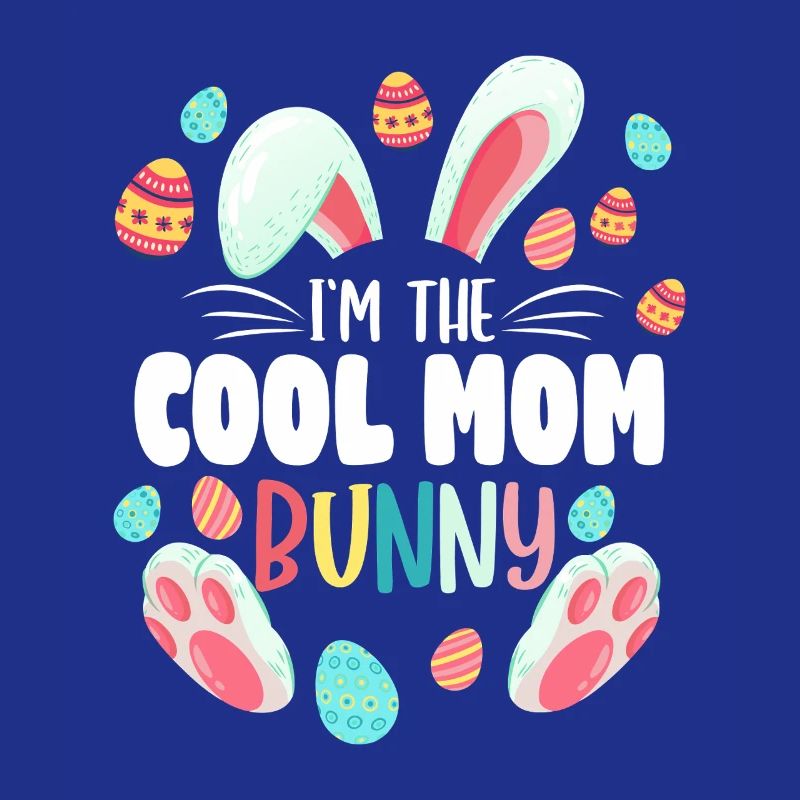Cool Mom Bunny Easter Tee