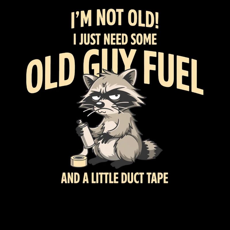 Grumpy Raccoon Old Guy Fuel Tee
