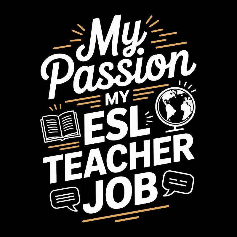 Professeur d’ESL Ma passion Ma professeure de langue ESL