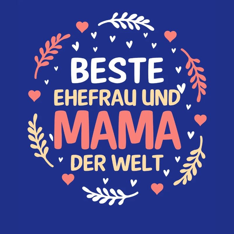 Beste Ehefrau Und Mama Der Welt