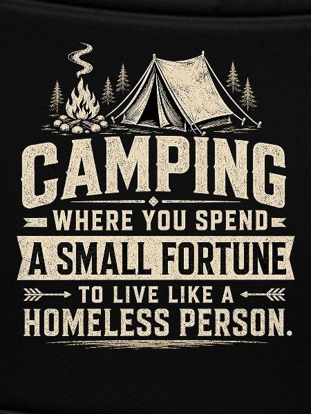 Camping Luxus-Spruch: Zeltpreis-Witz