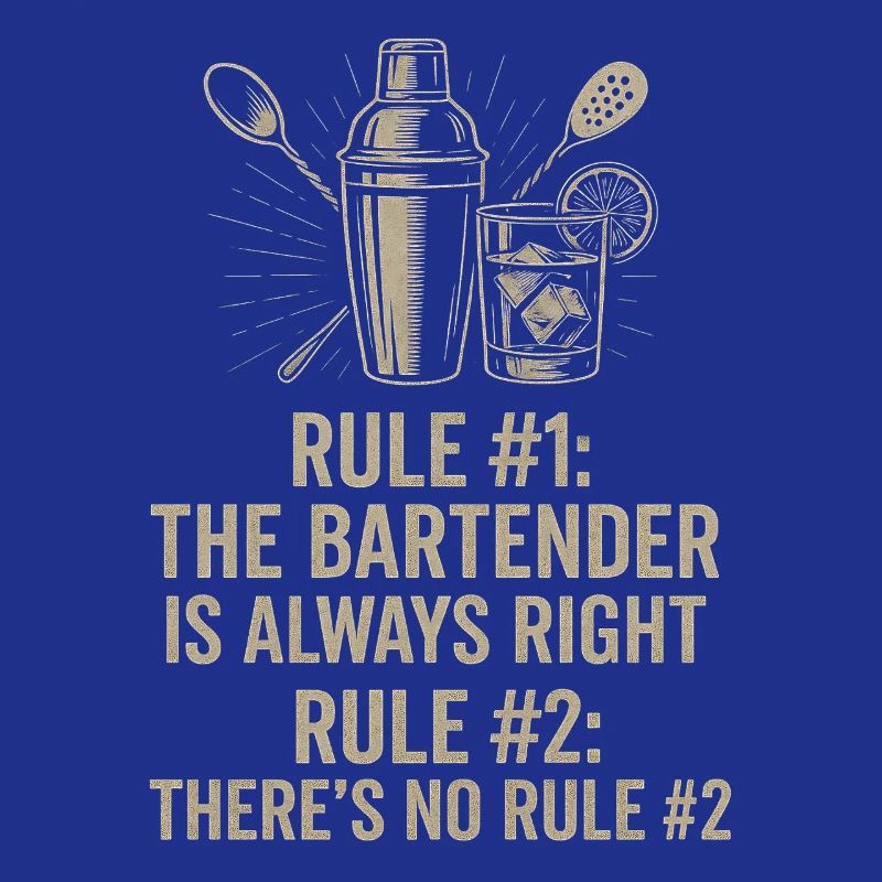 Bartender Always Right