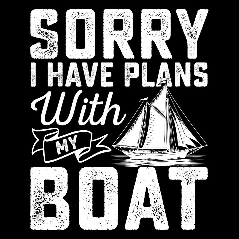 Désolé, j’ai des plans avec mon Boat Sailor Sail Capai