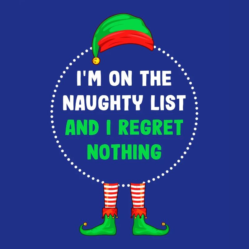 Naughty List Elf Tee Regret Nothing