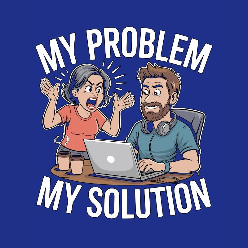 Remote Developer My Problem My Pictogram Dad Mom