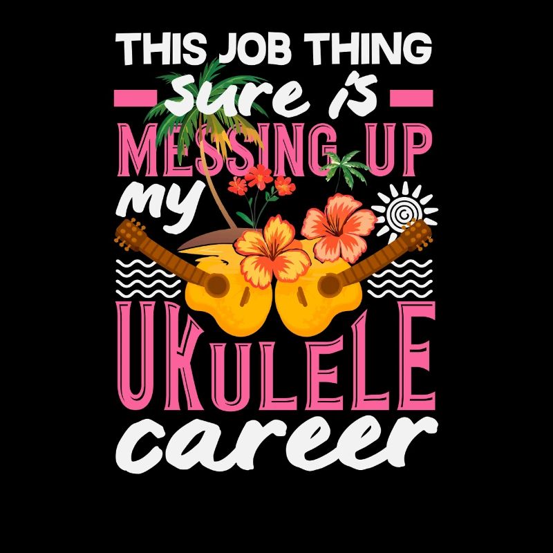 This Job Thing Is Messing Up My Ukulele Career