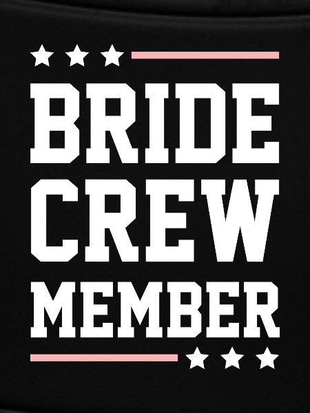 Bride Crew