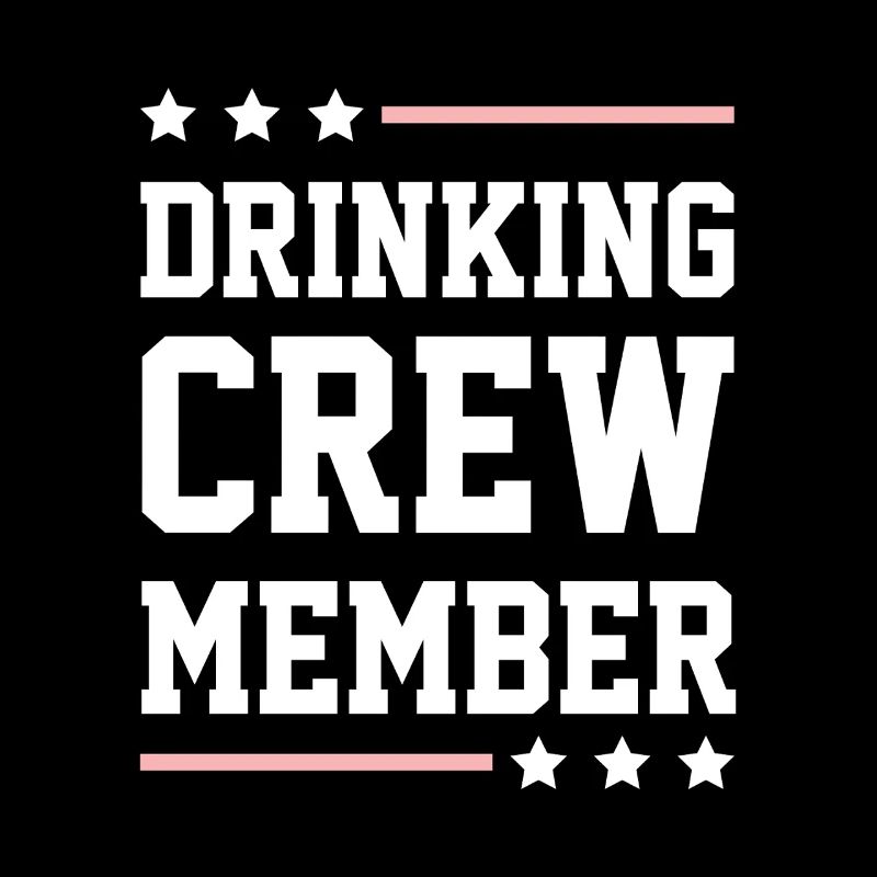 Drinking Crew
