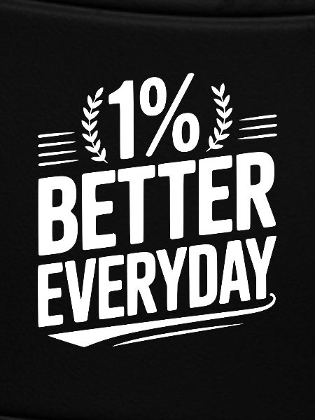 1% Better Everyday