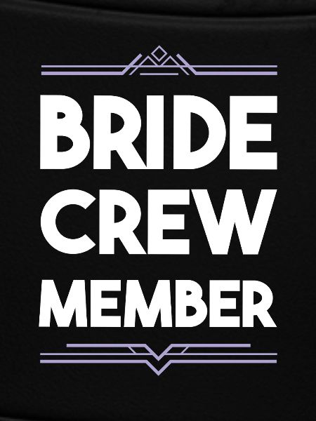Bride Crew