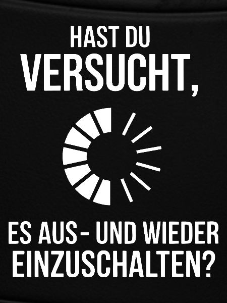 Tech Neustart Meme Druckdesign