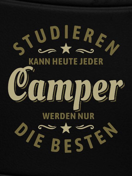 Studieren kann jeder | Camper Spruch
