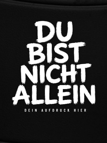 You Are Not Alone