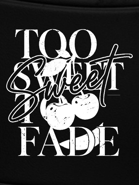 Zu süß Fade