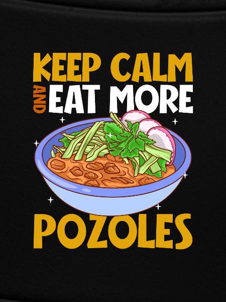 Keep Calm - Pozole