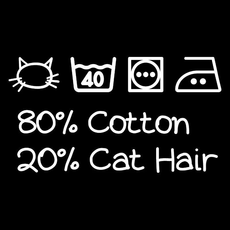 80% Baumwolle 20% Katzenhaar - Katzenliebhaber Geschenkshirt