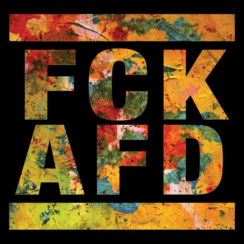 FCK AFD - Setting an example against the right, against Nazis