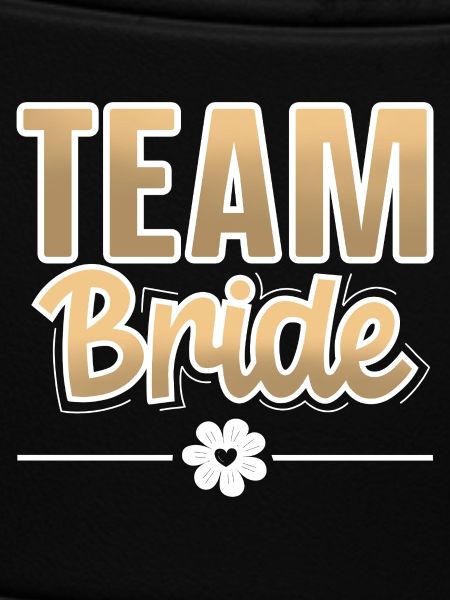 Team Bride