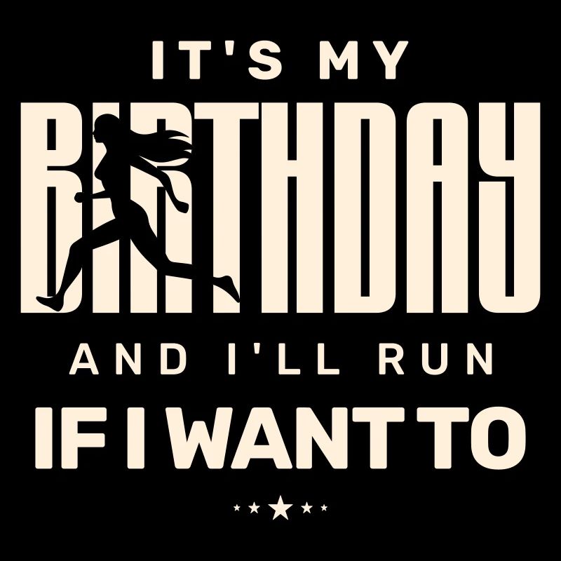 C’est mon anniversaire et je me présenterai si je veux