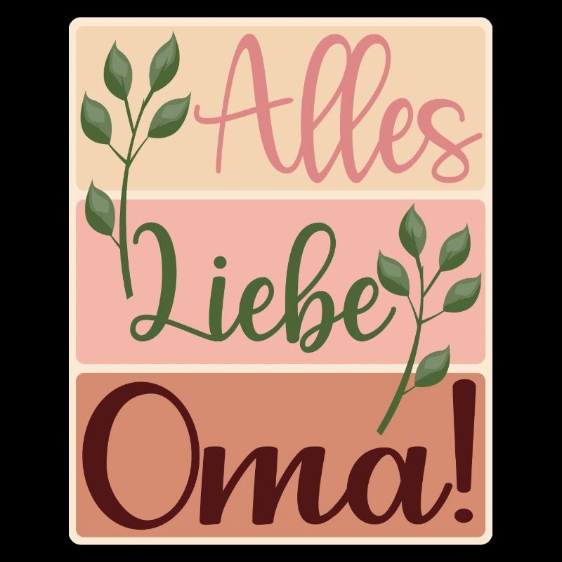 Alles Liebe Oma - Großmama - Danke
