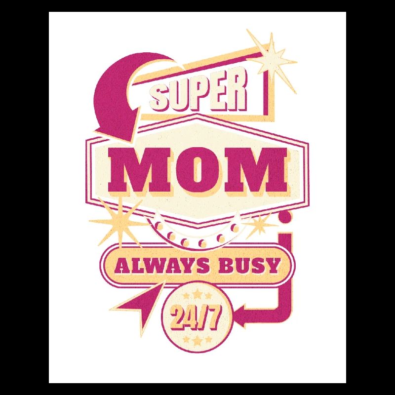 Supermom Mother s Day