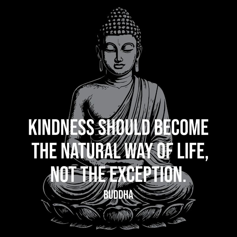 Buddha Kindness: Natural Life