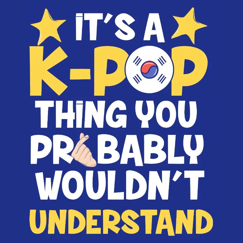 C’est un truc de K-pop que tu ne comprendrais pas graphiquement