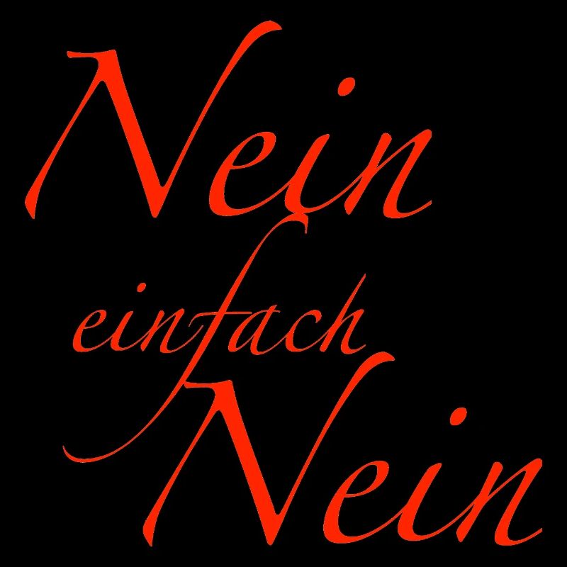 nein einfach nein