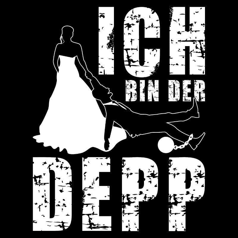 ICH BIN DER DEPP JGA JUNGGESELLENABSCHIED