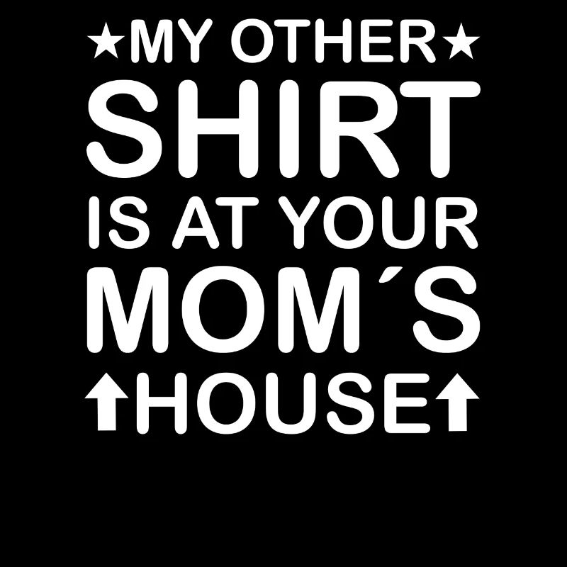 Ma chemise chez ta mère