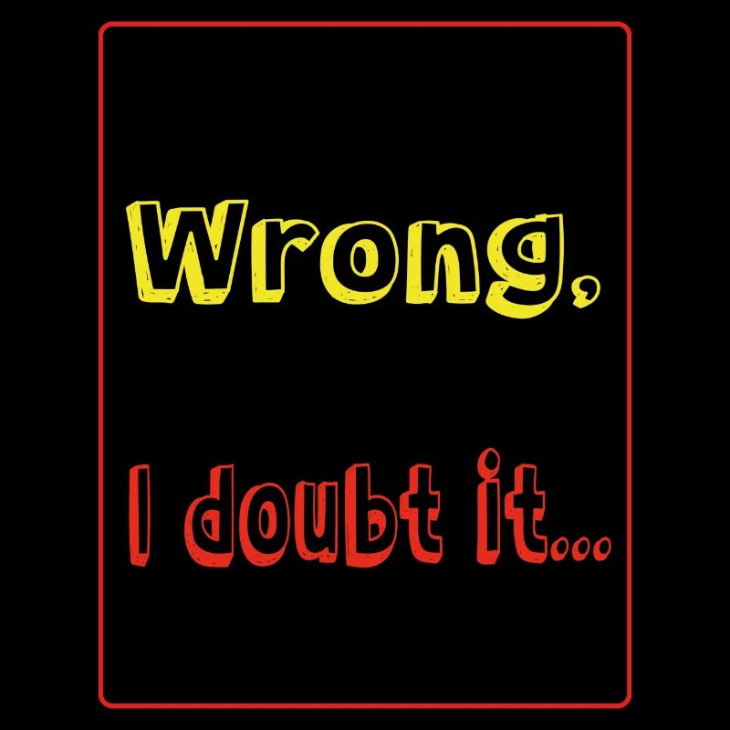 I may be wrong, butI doubt it.