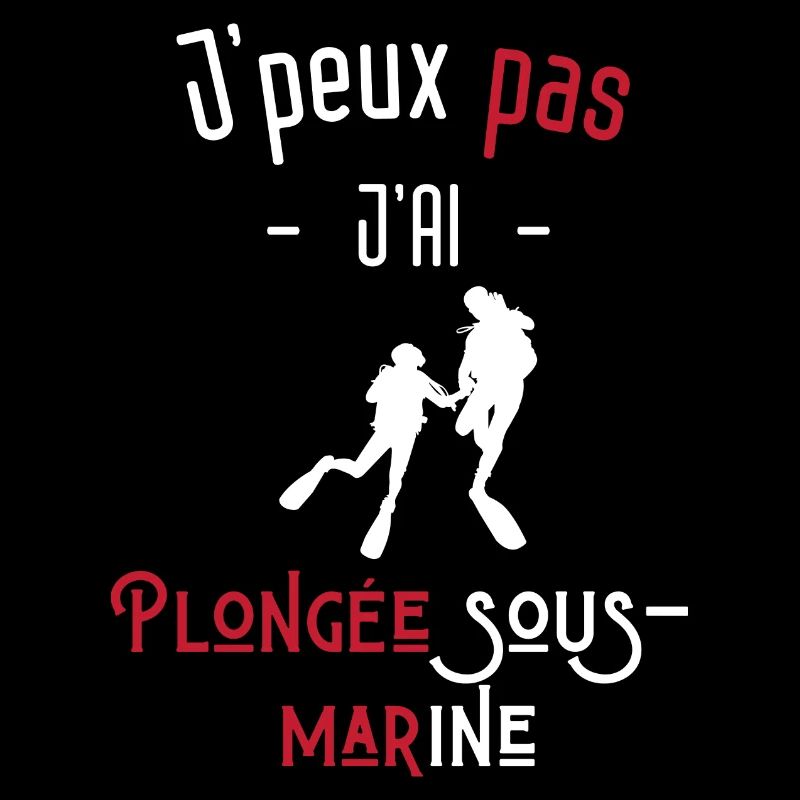j'peux pas j'ai plongée sous-marine