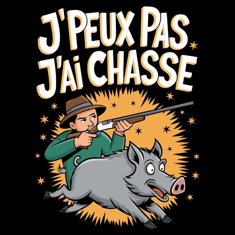 J'peux pas j'ai chasse